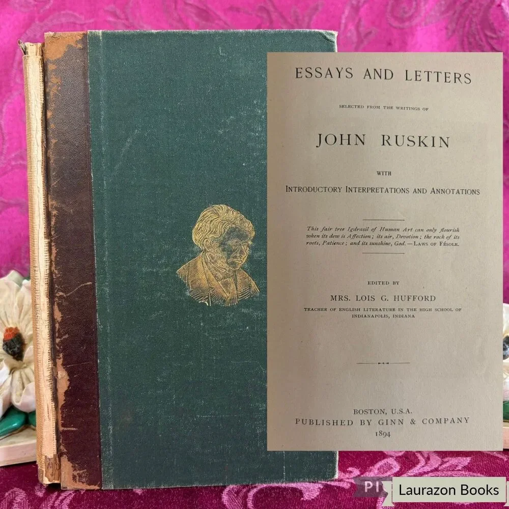 1894 Essays and Letters by John Ruskin, Antique Book, Ginn & Company